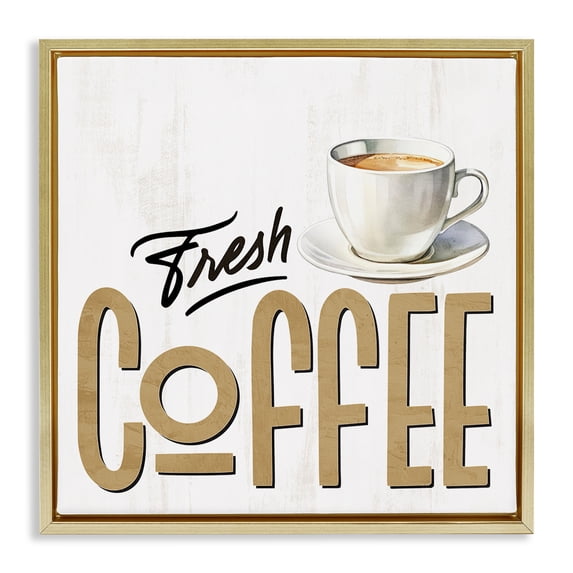 Stupell Industries Rustic Lodge Fresh Hot Coffee Gold Floating Frame Canvas Art, 25 x 25, by Kim Allen