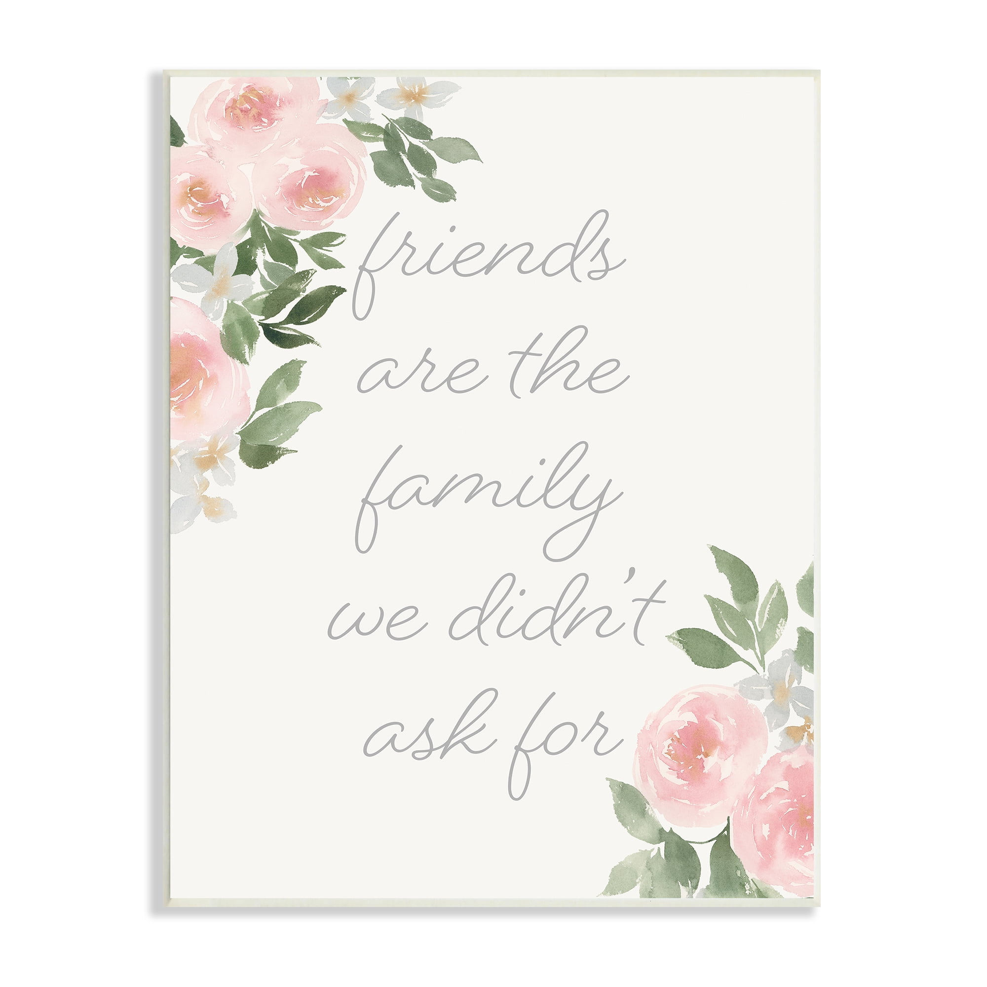 Stupell Industries Friends Are Family Motivational Phrase Pink Rose Florals, 10 x 15, Design by Lucille Price