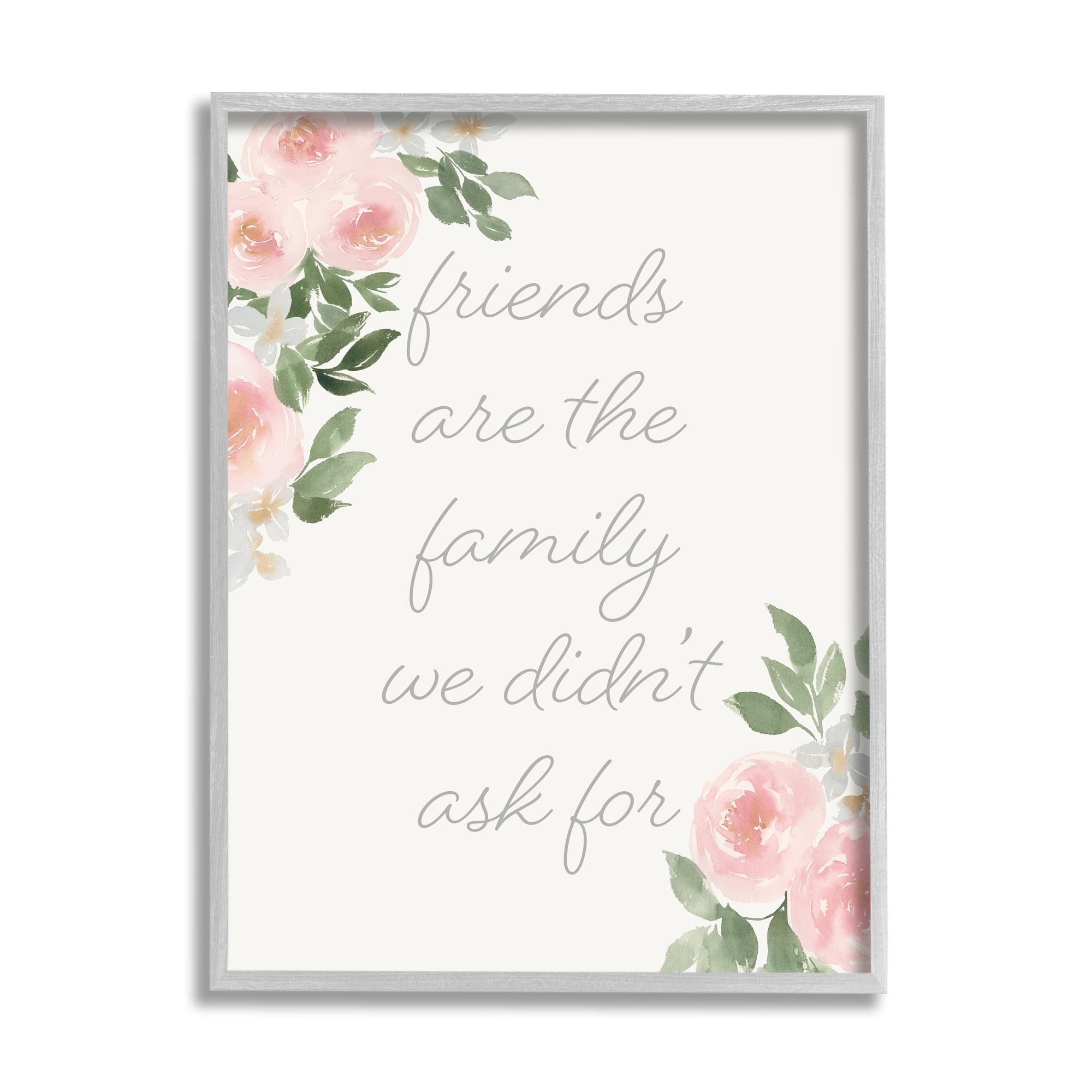 Stupell Industries Friends Are Family Motivational Phrase Pink Rose Florals, 16 x 20, Design by Lucille Price