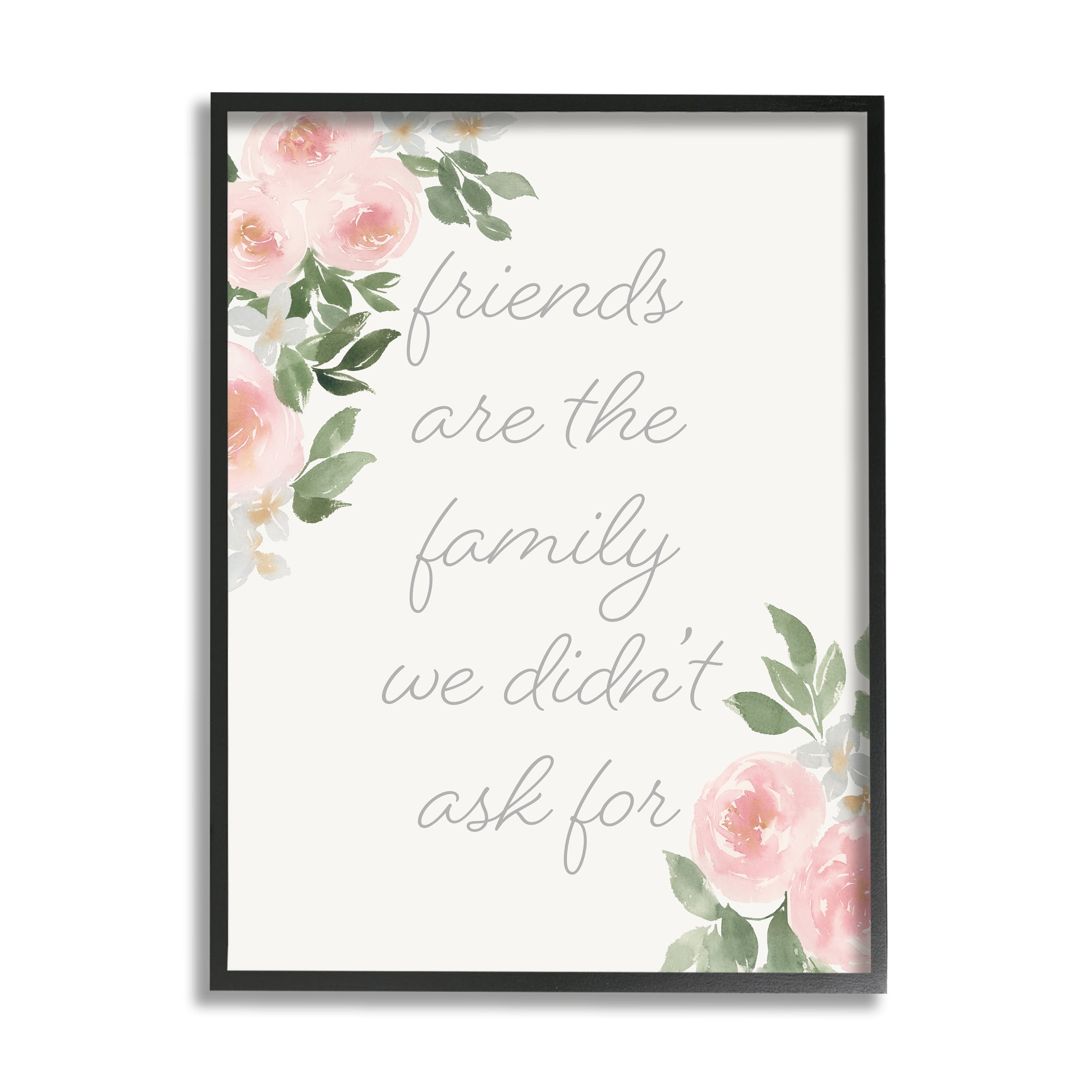 Stupell Industries Friends Are Family Motivational Phrase Pink Rose Florals, 16 x 20, Design by Lucille Price