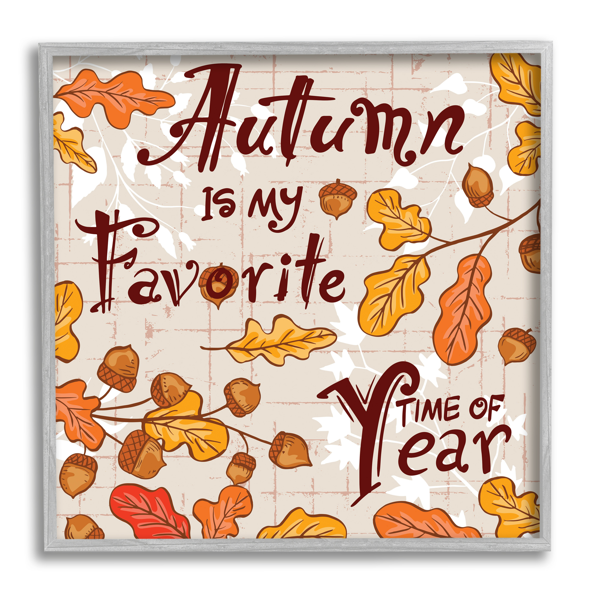 Stupell Industries Fun Autumn Is My Favorite Botanical & Floral Painting Gray Framed Art Print Wall Art, 12 x 12