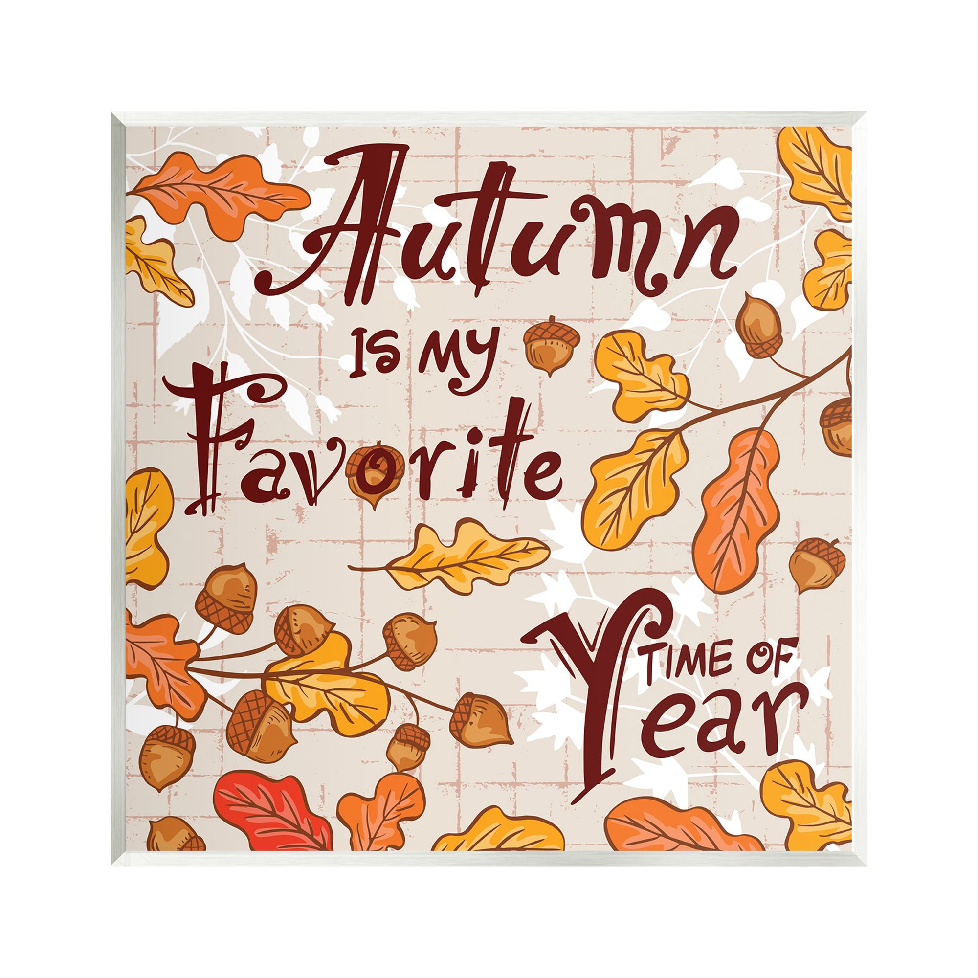 Stupell Industries Fun Autumn Is My Favorite Botanical & Floral Painting Unframed Art Print Wall Art, 12 x 12