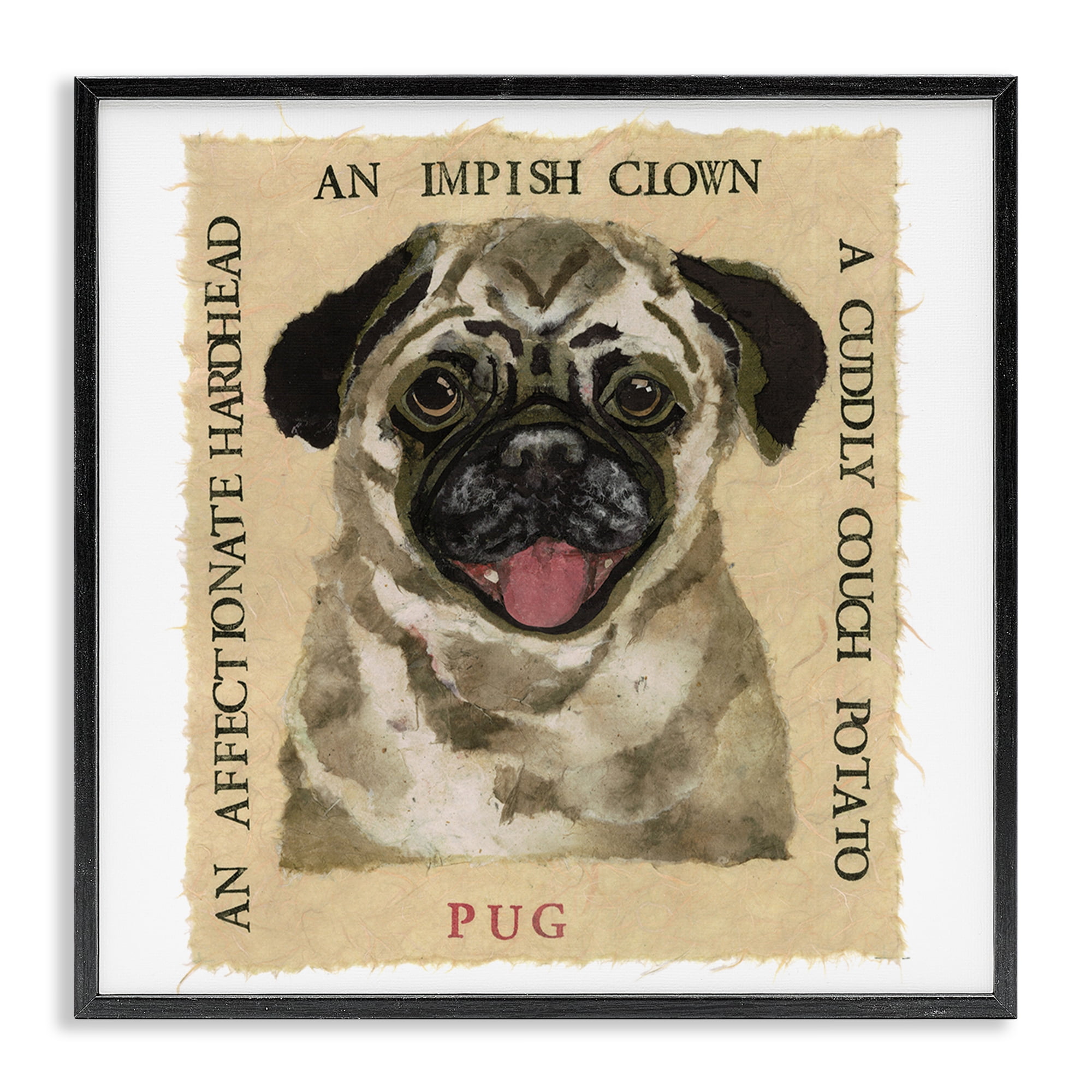 Stupell Industries Fun Pug Pet Phrases Animals Painting Black Framed Art Print Wall Art, 17 x 17