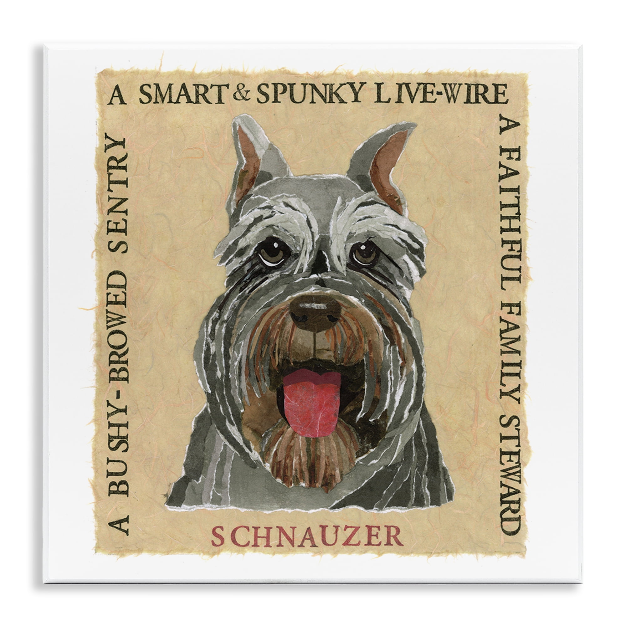 Stupell Industries Fun Schnauzer Pet Phrases Animals Painting Unframed Art Print Wall Art, 12 x 12