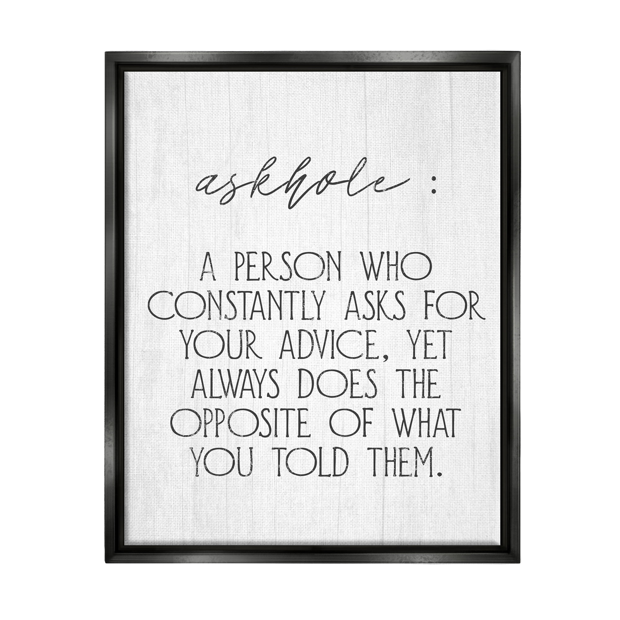 Stupell Industries Funny Askhole Definition Typography Painting Black Floater Framed Art Print Wall Art, 25 x 31