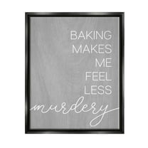 Stupell Industries Funny Baking Kitchen Phrase Graphic Art Jet Black Floating Framed Canvas Print Wall Art, Design by Lil' Rue