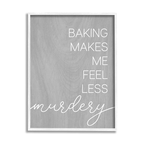 Stupell Industries Funny Baking Kitchen Phrase Graphic Art White Framed Art Print Wall Art, Design by Lil' Rue