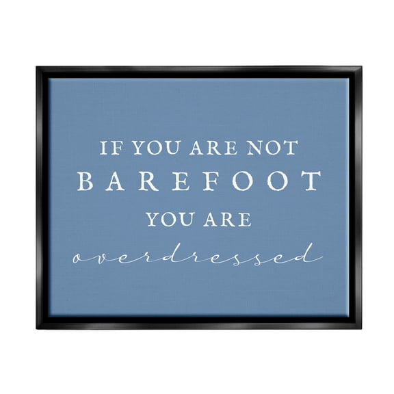 Stupell Industries Funny Barefoot Beach Phrase Inspirational Painting Black Floater Framed Canvas Art Print Wall Art, 21 x 17