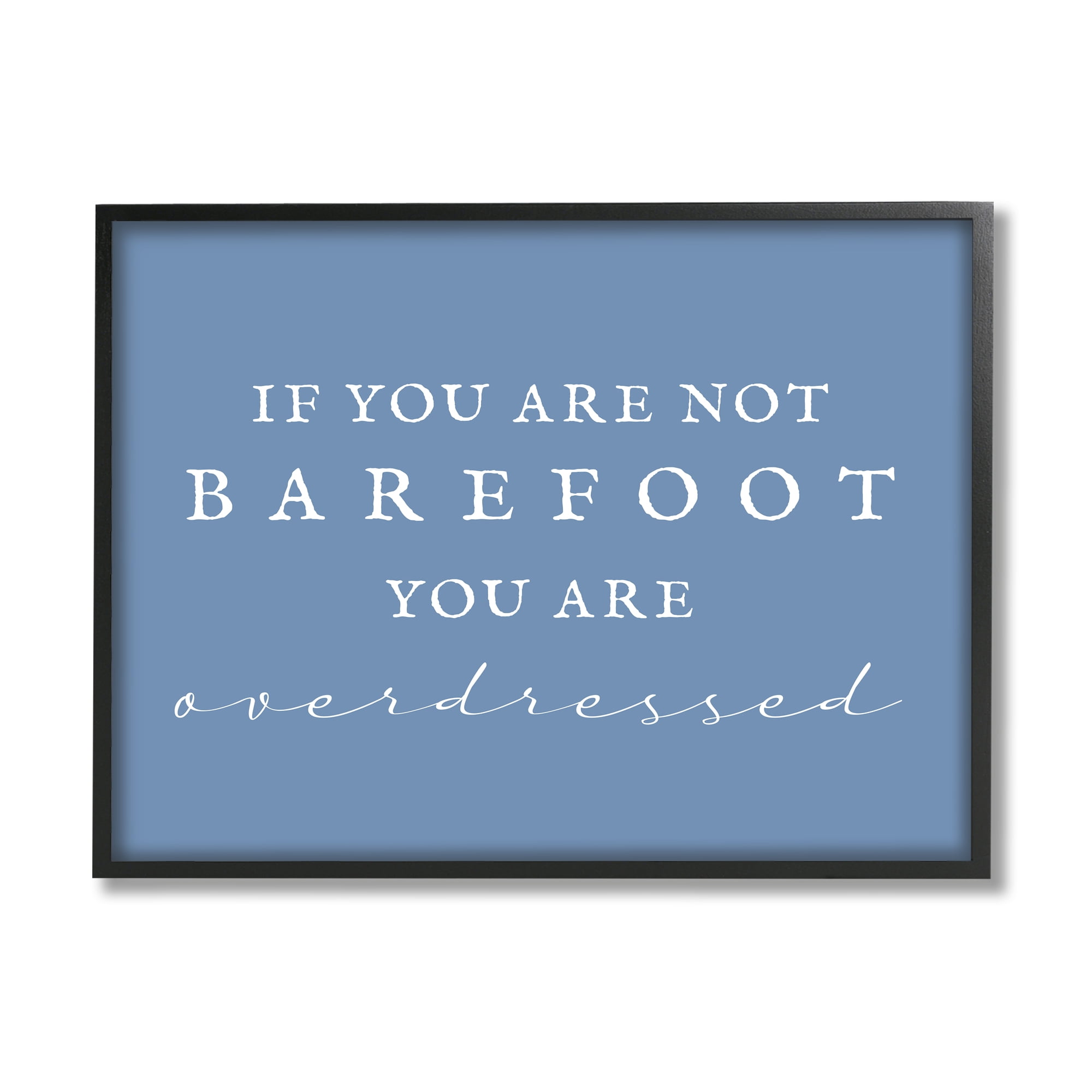 Stupell Industries Funny Barefoot Beach Phrase Inspirational Painting Black Framed Art Print Wall Art, 30 x 24
