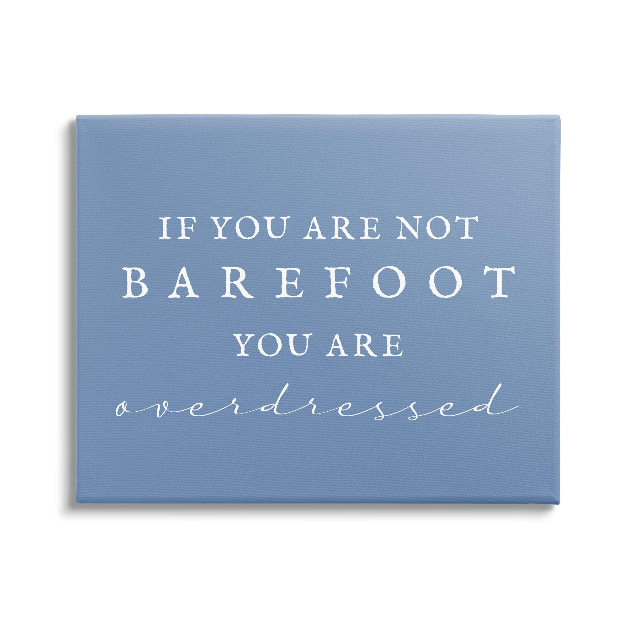 Stupell Industries Funny Barefoot Beach Phrase Inspirational Painting Gallery Wrapped Canvas Art Print Wall Art, 20 x 16