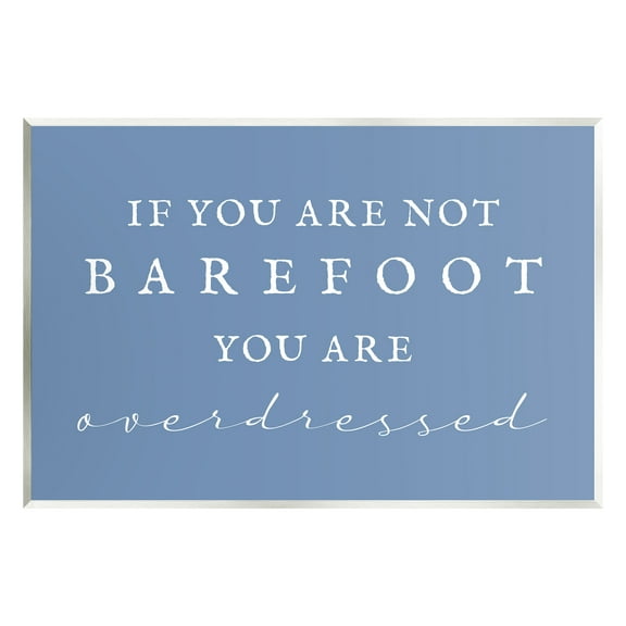 Stupell Industries Funny Barefoot Beach Phrase Inspirational Painting Unframed Art Print Wall Art, 15 x 10