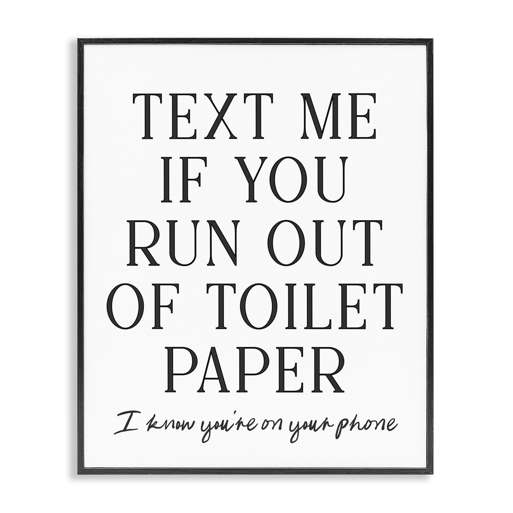 Stupell Industries Funny Bathroom Texting Black Framed Giclee Art, design by Lettered and Lined