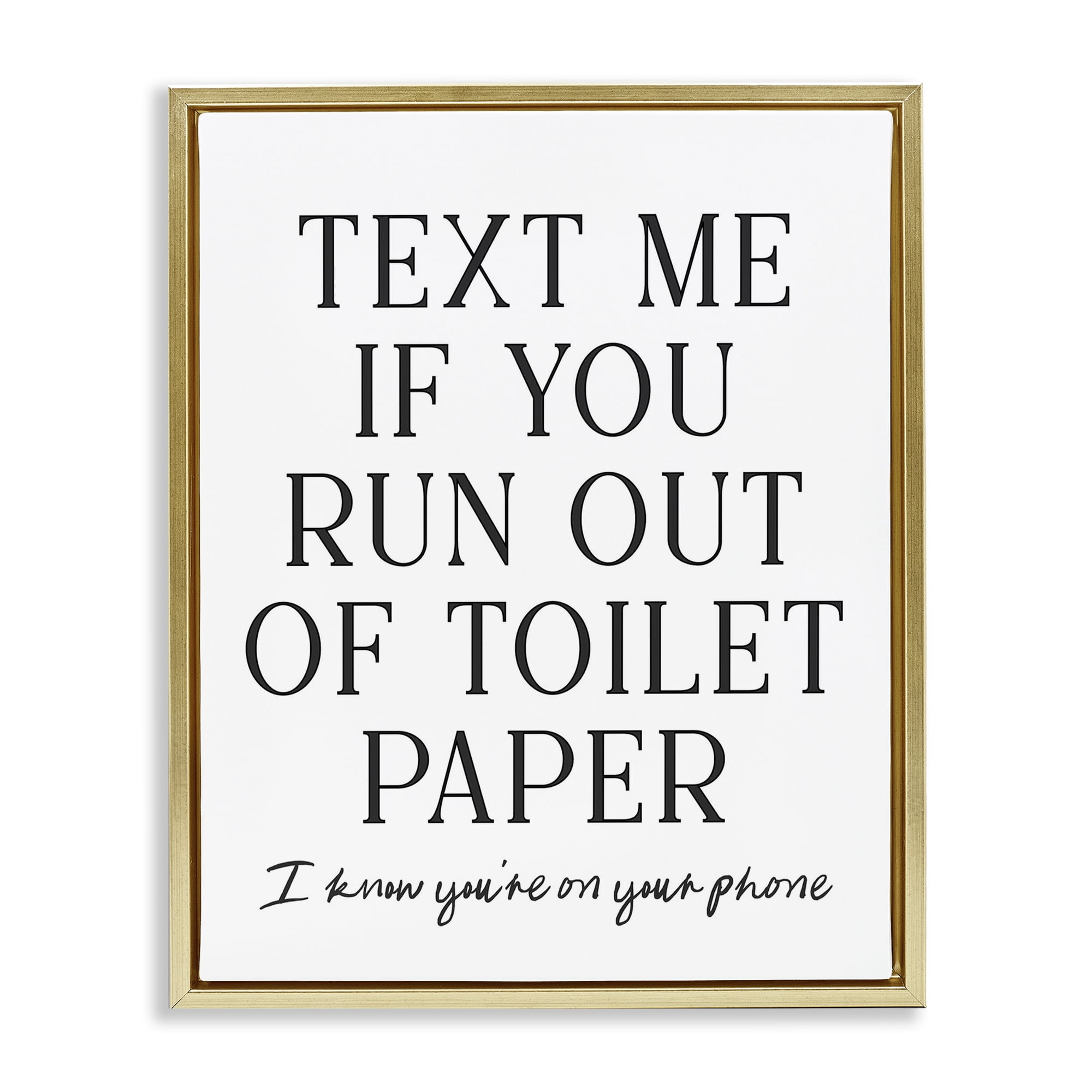 Stupell Industries Funny Bathroom Texting Gold Framed Floater Canvas Wall Art, design by Lettered and Lined