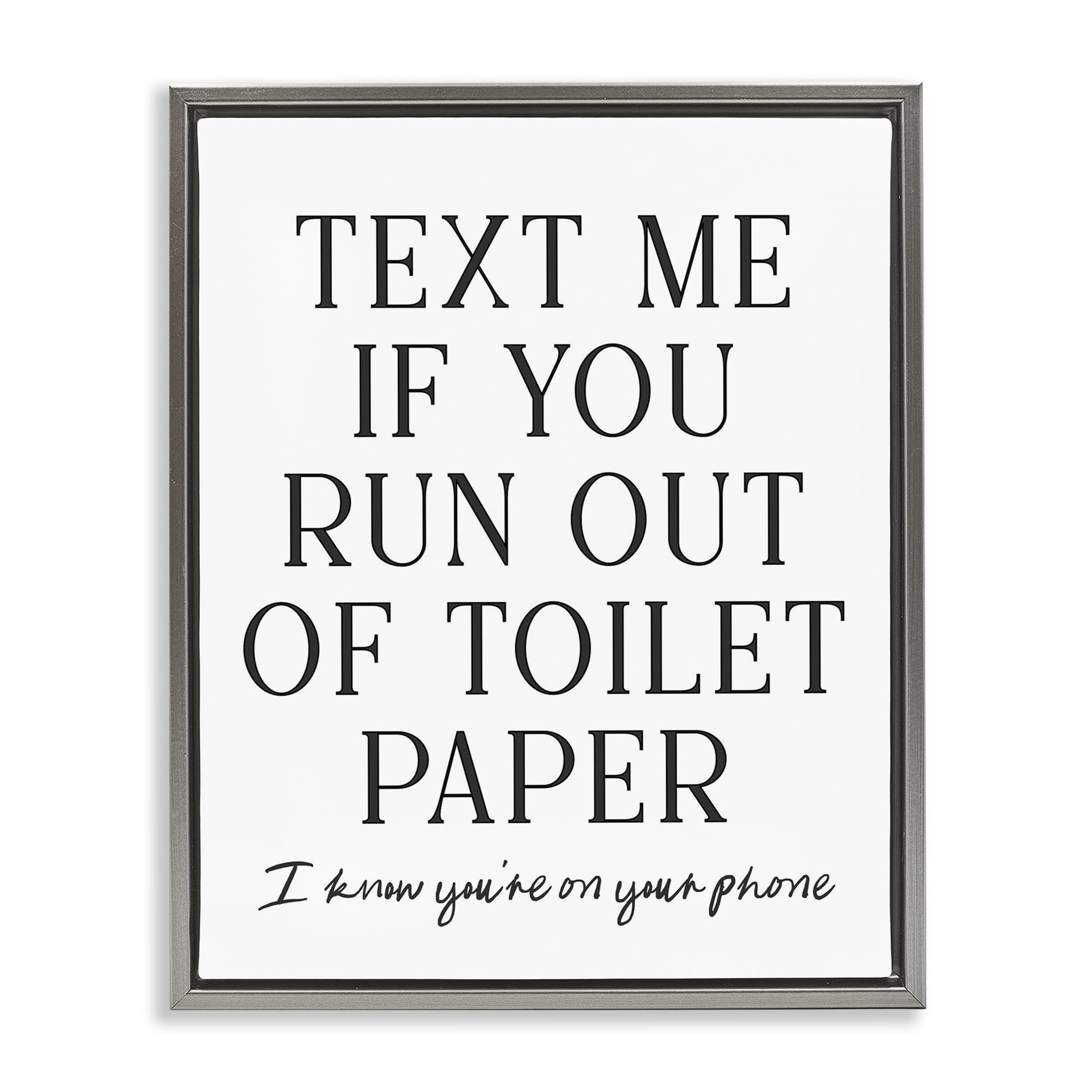Stupell Industries Funny Bathroom Texting Gray Framed Floater Canvas Wall Art, design by Lettered and Lined