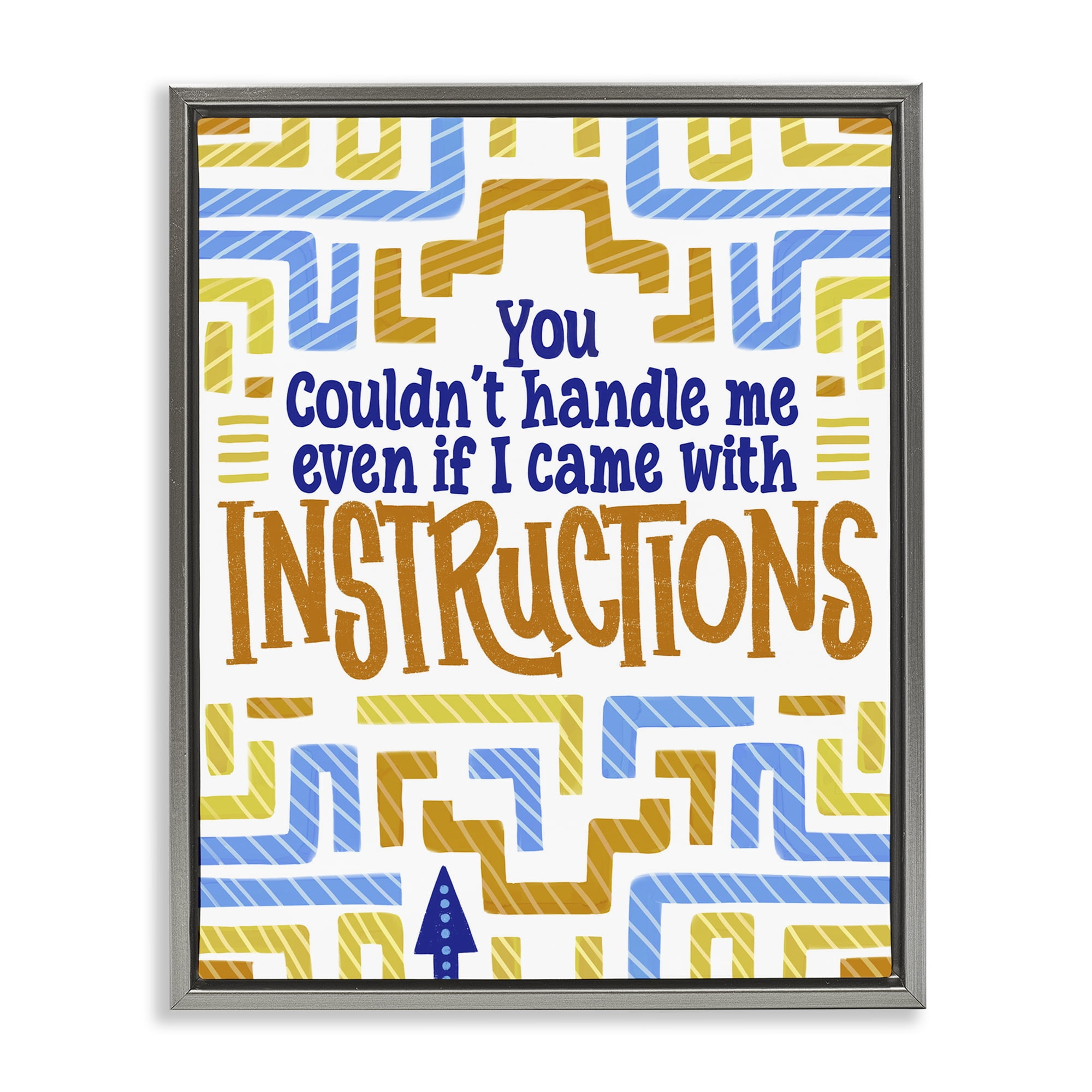 Stupell Industries Funny Can't Handle Me Gray Framed Floater Canvas Wall Art, design by Connie Summers