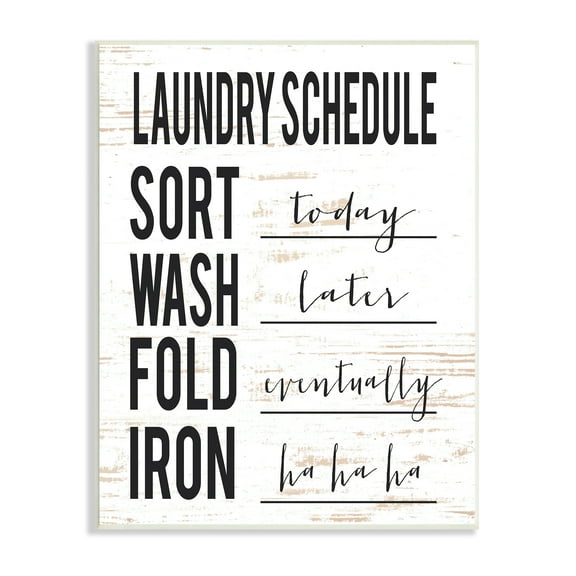 Stupell Industries Funny Cleaning Schedule Rustic Family Laundry Room Humor Painting Unframed Art Print Wall Art, 10 x 15