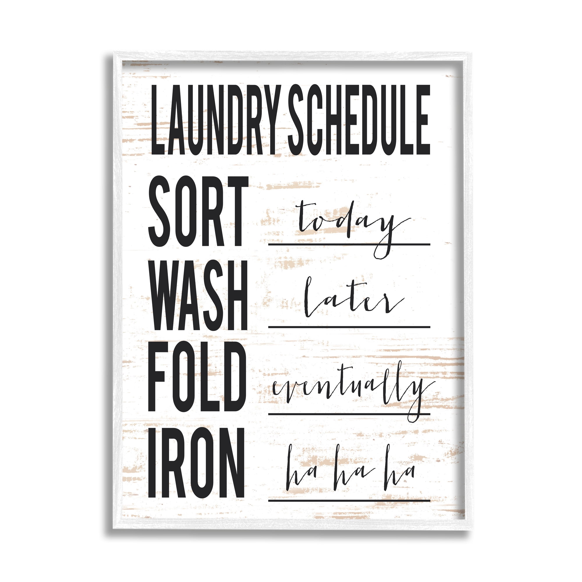 Stupell Industries Funny Cleaning Schedule Rustic Family Laundry Room Humor Painting White Framed Art Print Wall Art, 24 x 30