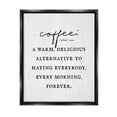 thumbnail image 1 of Stupell Industries Funny Coffee Morning Phrase Graphic Art Jet Black Floating Framed Canvas Print Wall Art, Design by Lil' Rue, 1 of 6