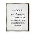thumbnail image 1 of Stupell Industries Funny Coffee Morning Phrase Graphic Art Luster Gray Floating Framed Canvas Print Wall Art, Design by Lil' Rue, 1 of 6