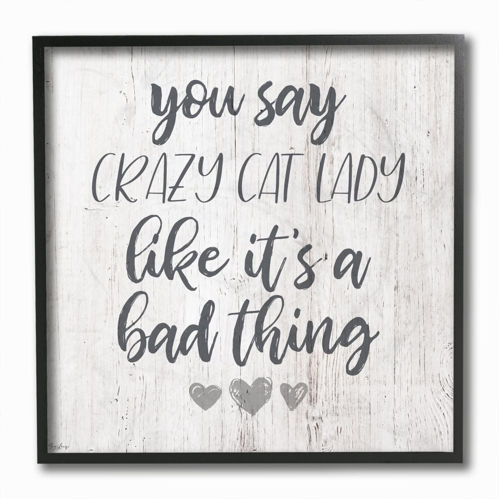 Stupell Industries Funny Crazy Cat Lady Phrase Hearts Grey Script Word Design Framed Wall Art Design by Gigi Louise, 12" x 12", Black Framed