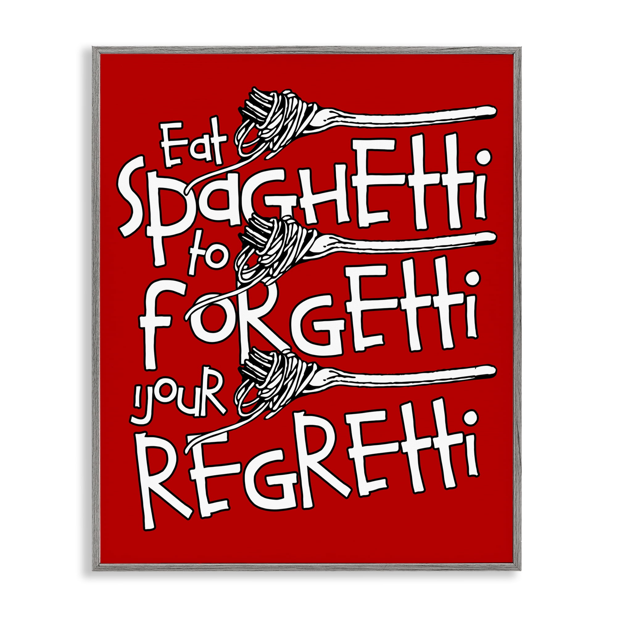 Stupell Industries Funny Eat Spaghetti Phrase Food & Beverage Painting Gray Framed Art Print Wall Art, 11 x 14