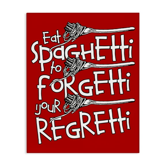 Stupell Industries Funny Eat Spaghetti Phrase Food & Beverage Painting Wrapped Canvas Art Print Wall Art, 16 x 20