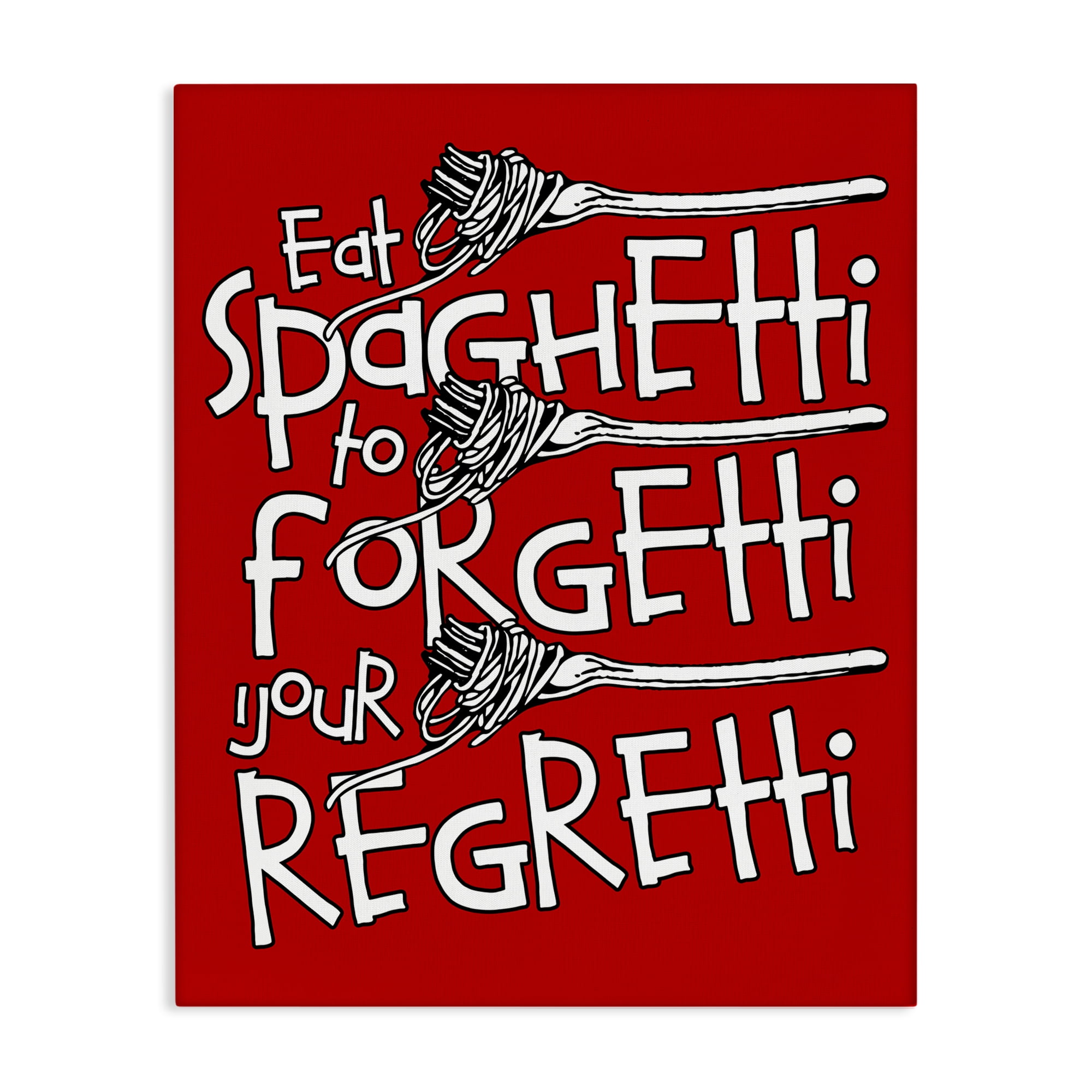 Stupell Industries Funny Eat Spaghetti Phrase Food & Beverage Painting Wrapped Canvas Art Print Wall Art, 24 x 30
