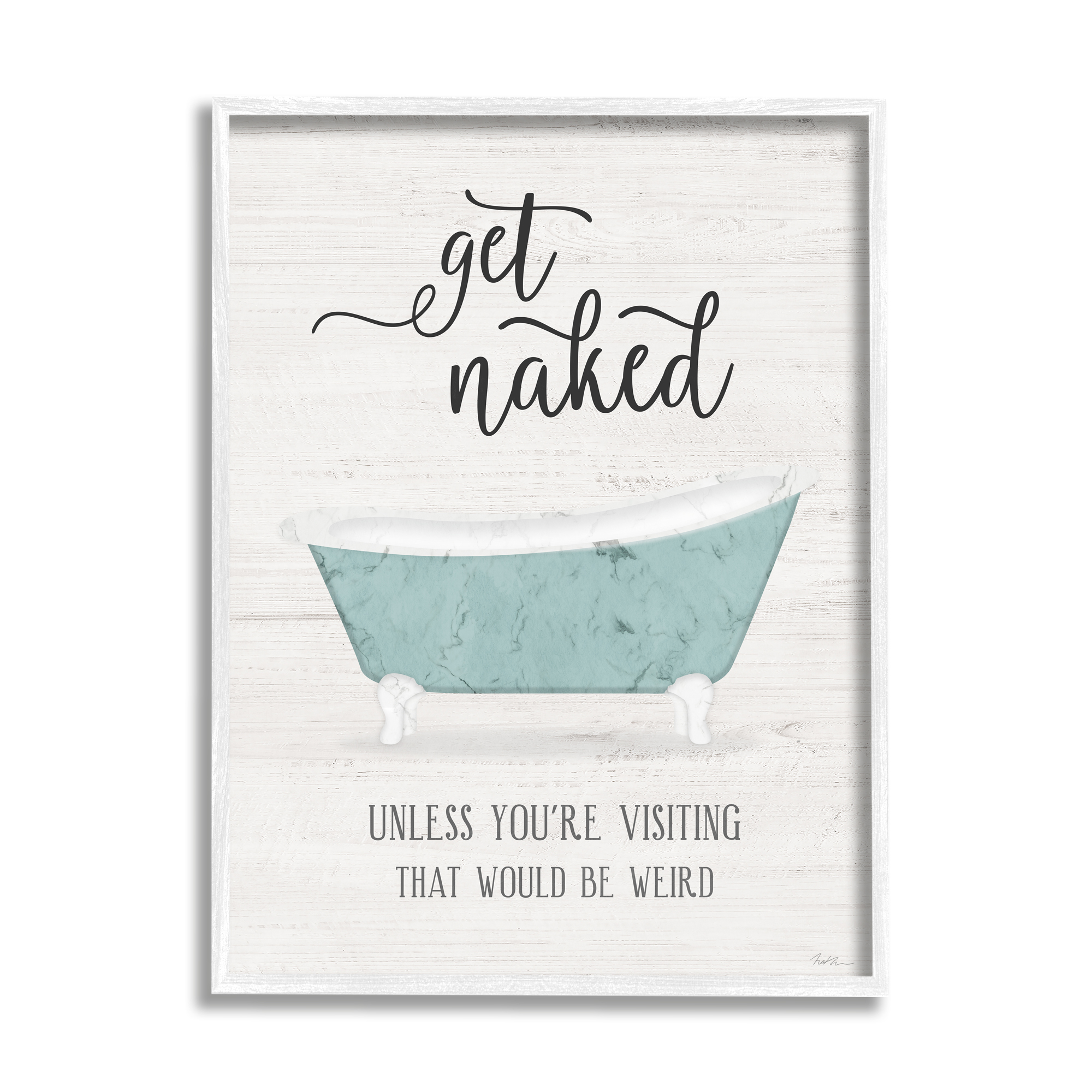 Stupell Industries Funny Get Naked Phrase Vintage Blue Tub Bathroom, 11 x 14, Design by Natalie Carpentieri