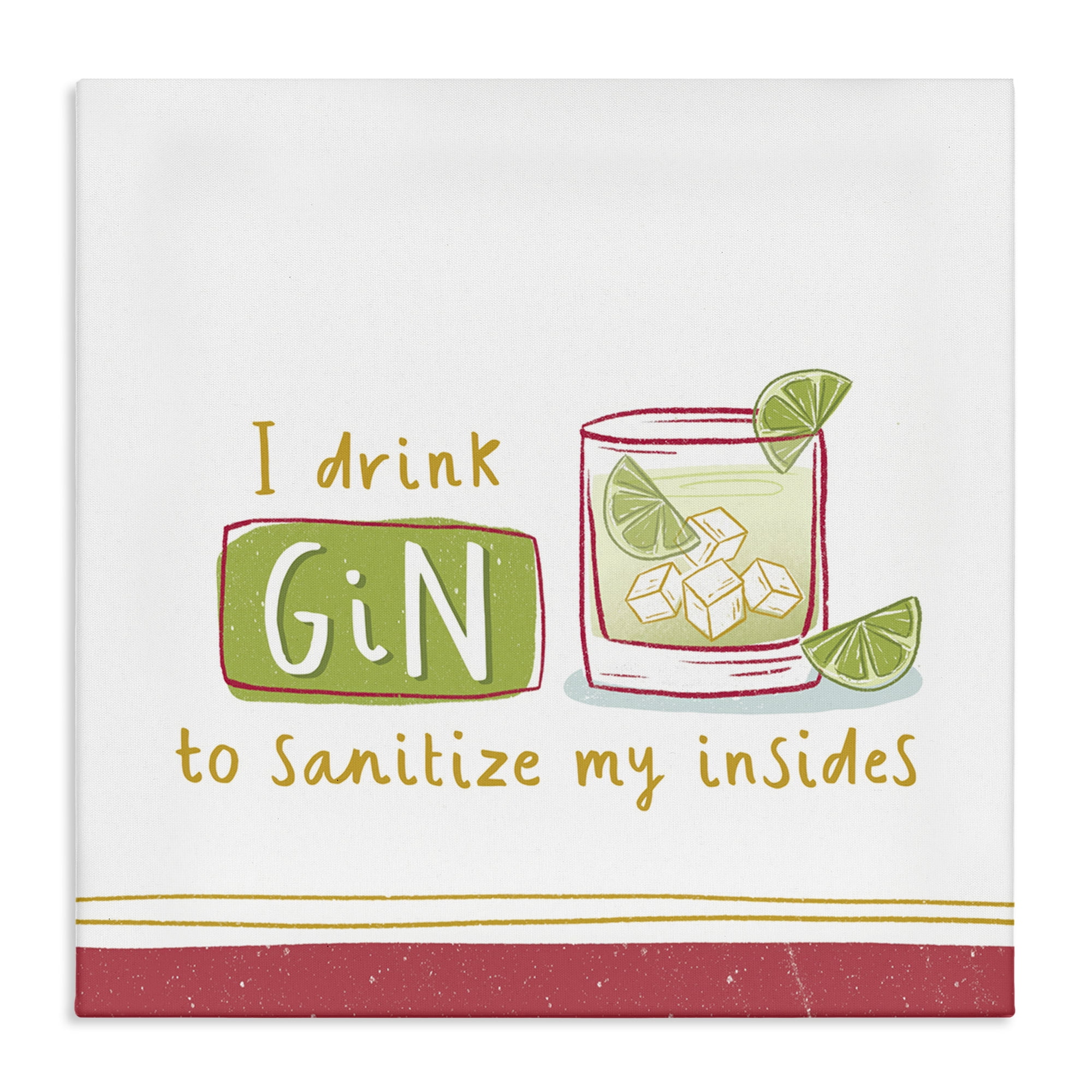 Stupell Industries Funny Gin Phrase Food & Beverage Painting Wrapped Canvas Art Print Wall Art, 30 x 30