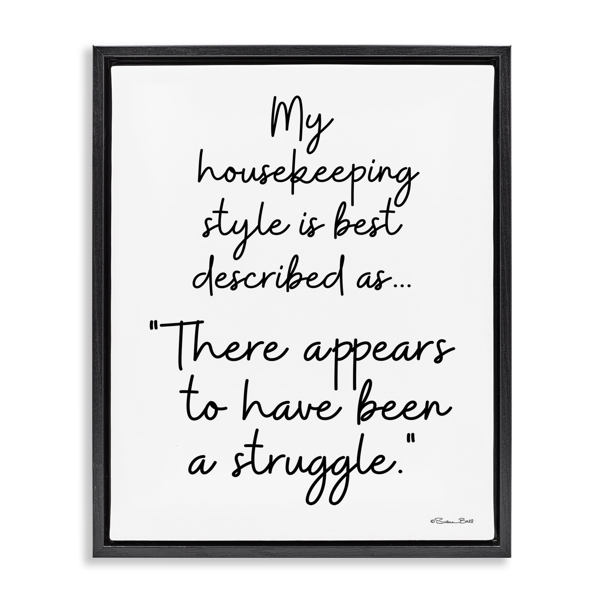 Stupell Industries Funny Housekeeping Struggle Novelty Painting Black Floater Framed Art Print Wall Art, 25 x 31