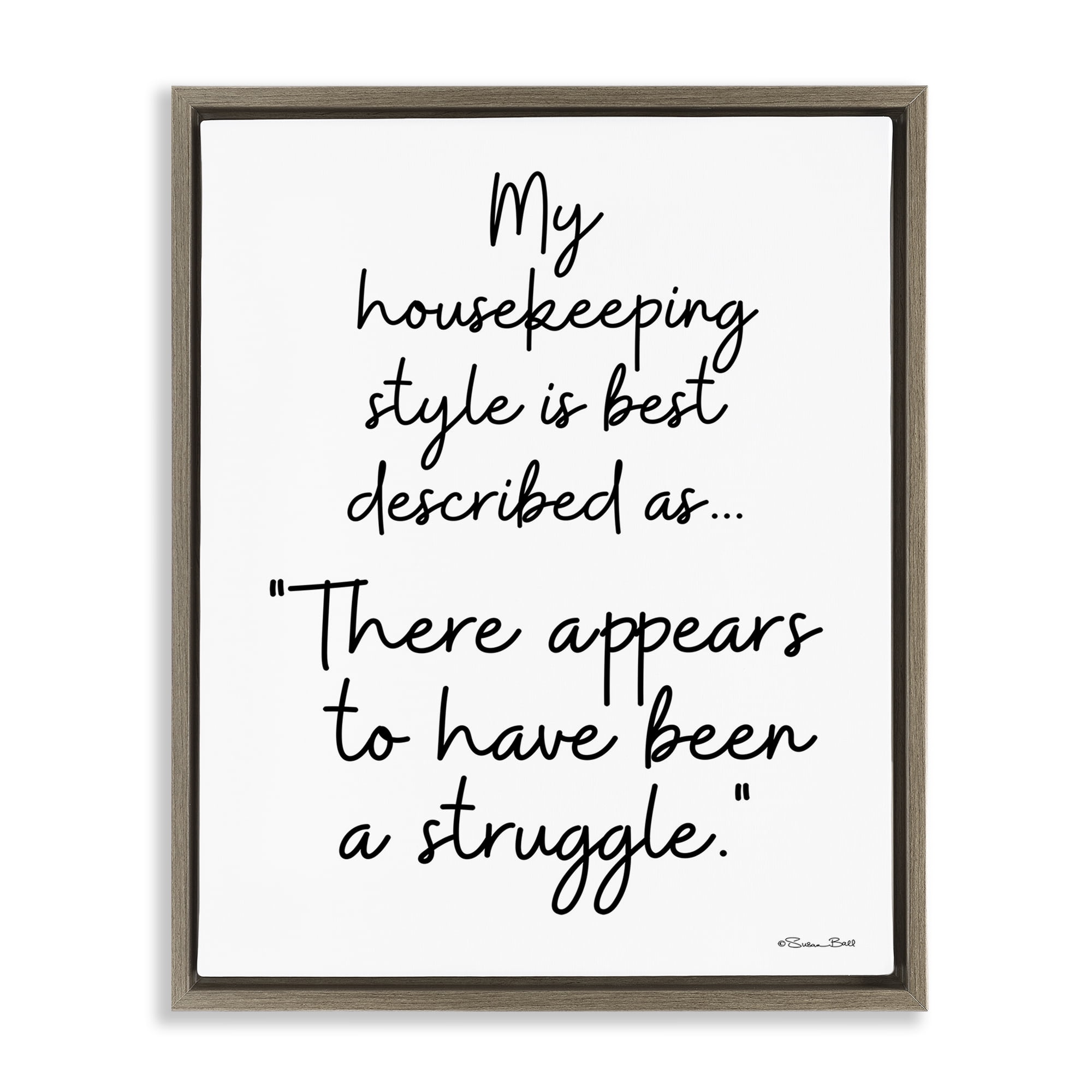 Stupell Industries Funny Housekeeping Struggle Novelty Painting Brown Floater Framed Art Print Wall Art, 25 x 31