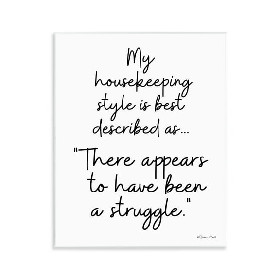 Stupell Industries Funny Housekeeping Struggle Novelty Painting Unframed Art Print Wall Art, 11 x 14