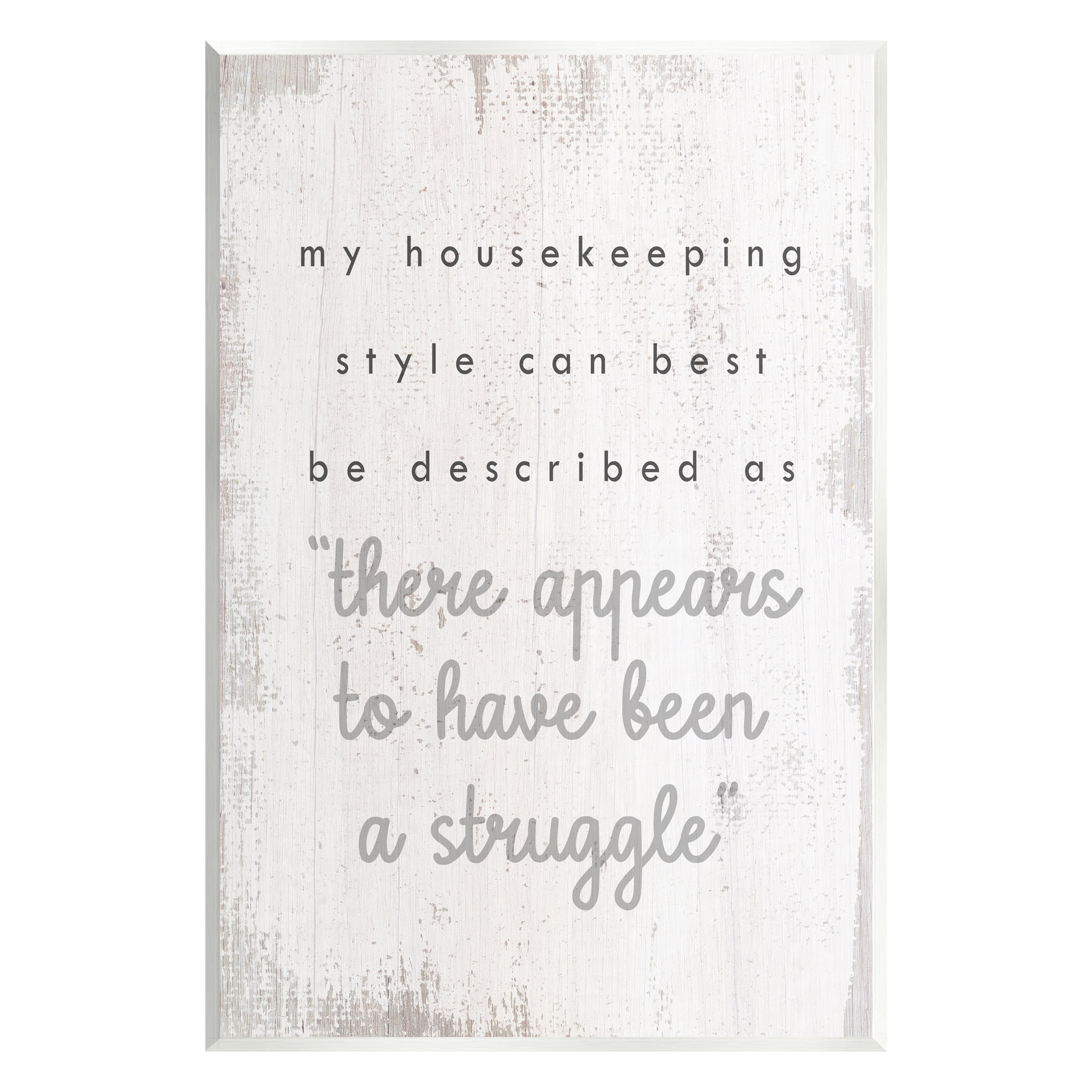 Stupell Industries Funny Housekeeping Style Phrase Typography Painting Unframed Art Print Wall Art, 13 x 19