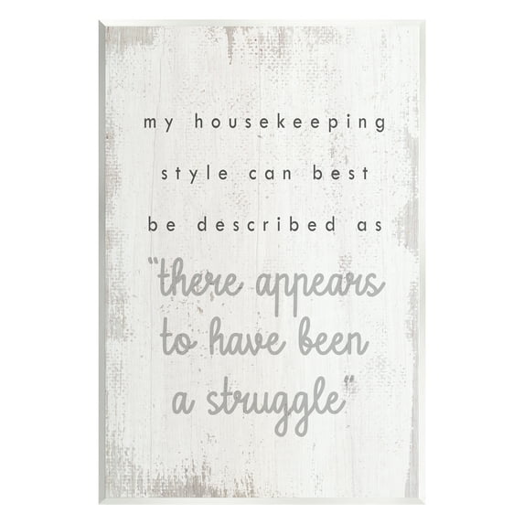 Stupell Industries Funny Housekeeping Style Phrase Typography Painting Unframed Art Print Wall Art, 13 x 19