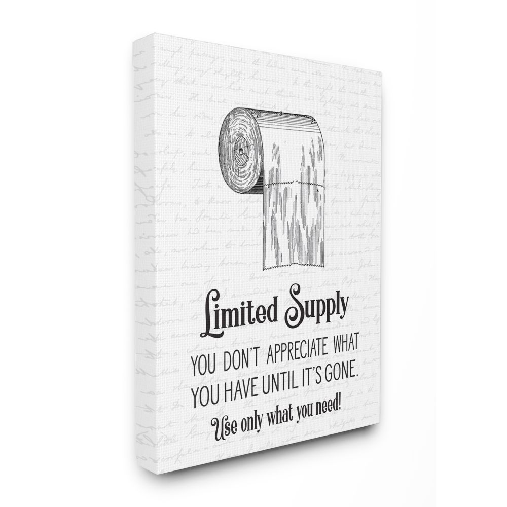 Stupell Industries Funny Limited Supply Bathroom Toilet Paper Home Quote Canvas Wall Art Design by Lettered and Lined, 16" x 20"