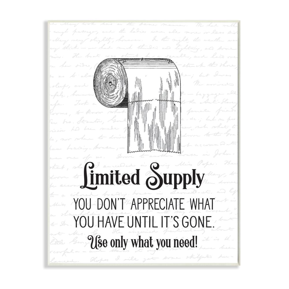 Stupell Industries Funny Limited Supply Bathroom Toilet Paper Home Quote Graphic Art Unframed Art Print Wall Art, 10x15, by Lettered and Lined