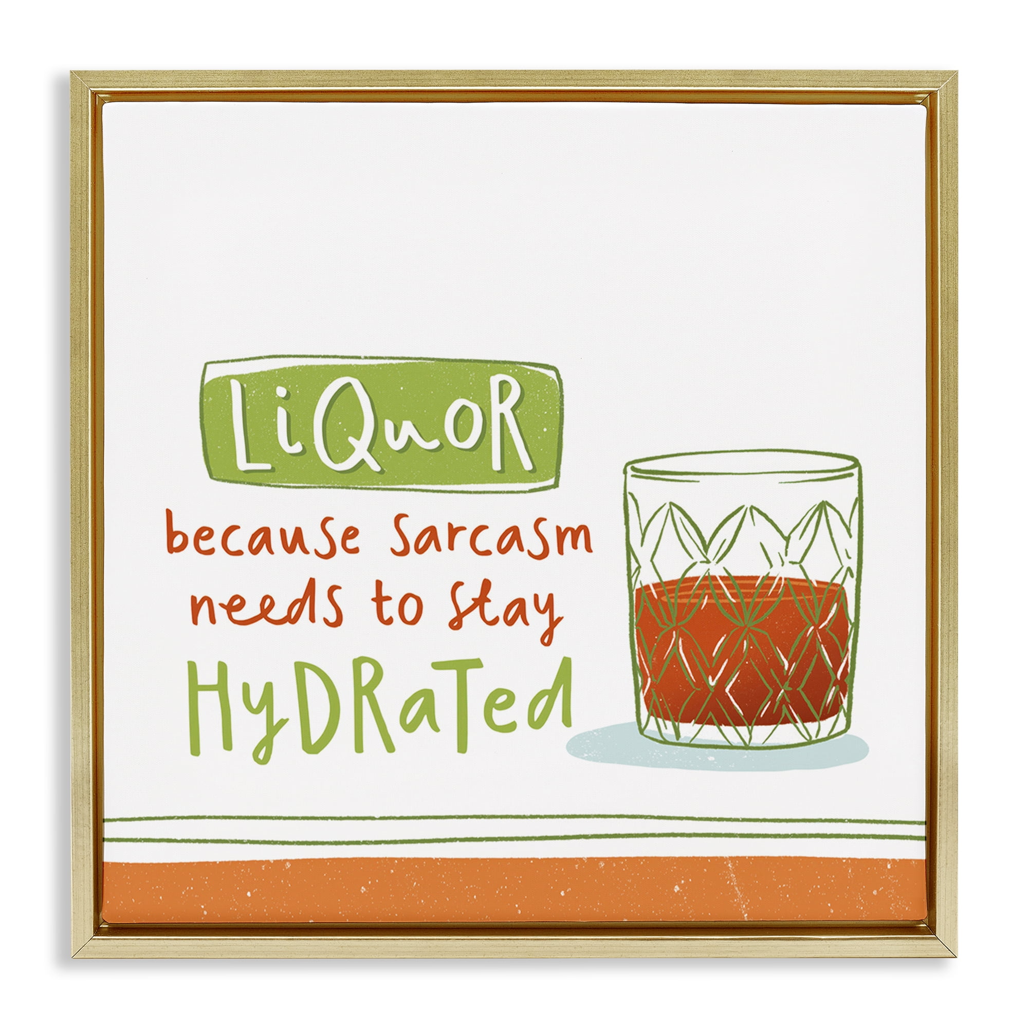 Stupell Industries Funny Liquor Phrase Food & Beverage Painting Gold Floater Framed Canvas Art Print Wall Art, 25 x 25