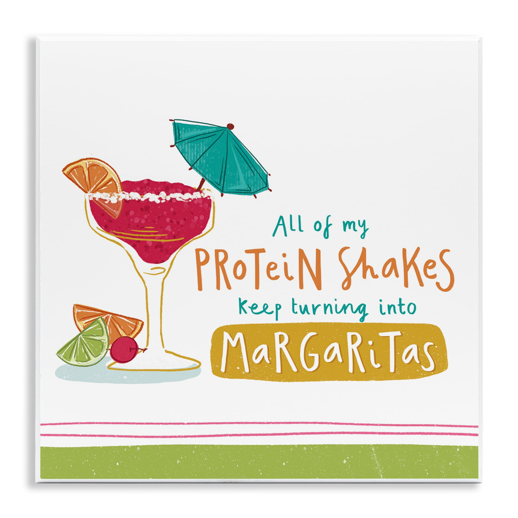 Stupell Industries Funny Margarita Phrase Food & Beverage Painting Unframed Art Print Wall Art, 12 x 12