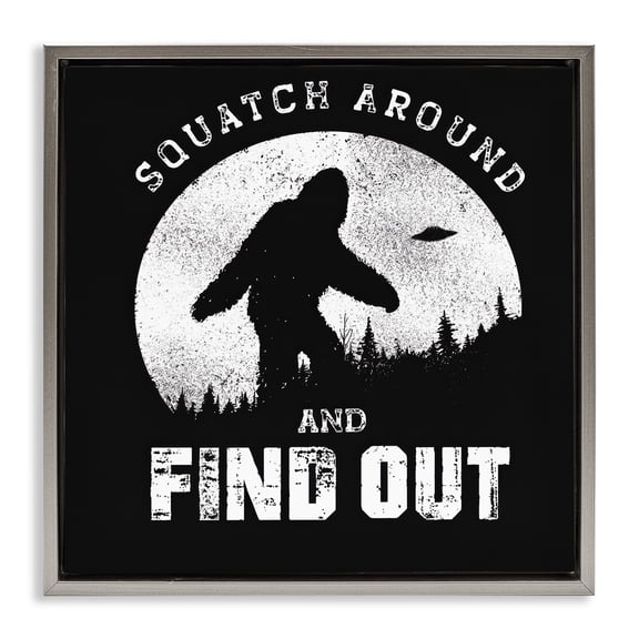 Stupell Industries Funny Mythical Monster Saying Novelty & Humor Painting Gray Floater Framed Canvas Art Print Wall Art, 25 x 25