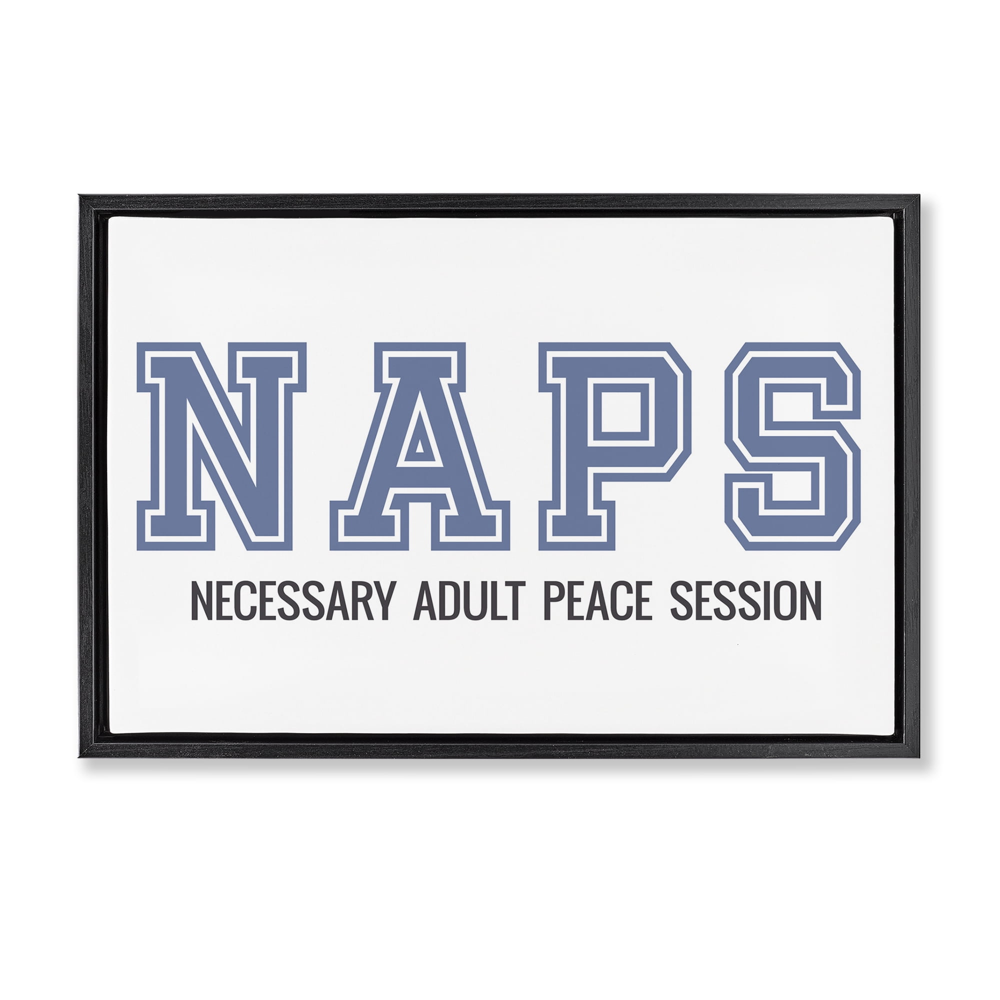 Stupell Industries Funny Naps Phrase Typography Painting Black Floater Framed Art Print Wall Art, 25 x 17