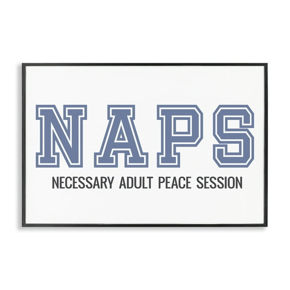 Stupell Industries Funny Naps Phrase Typography Painting Black Framed Art Print Wall Art, 18 x 12