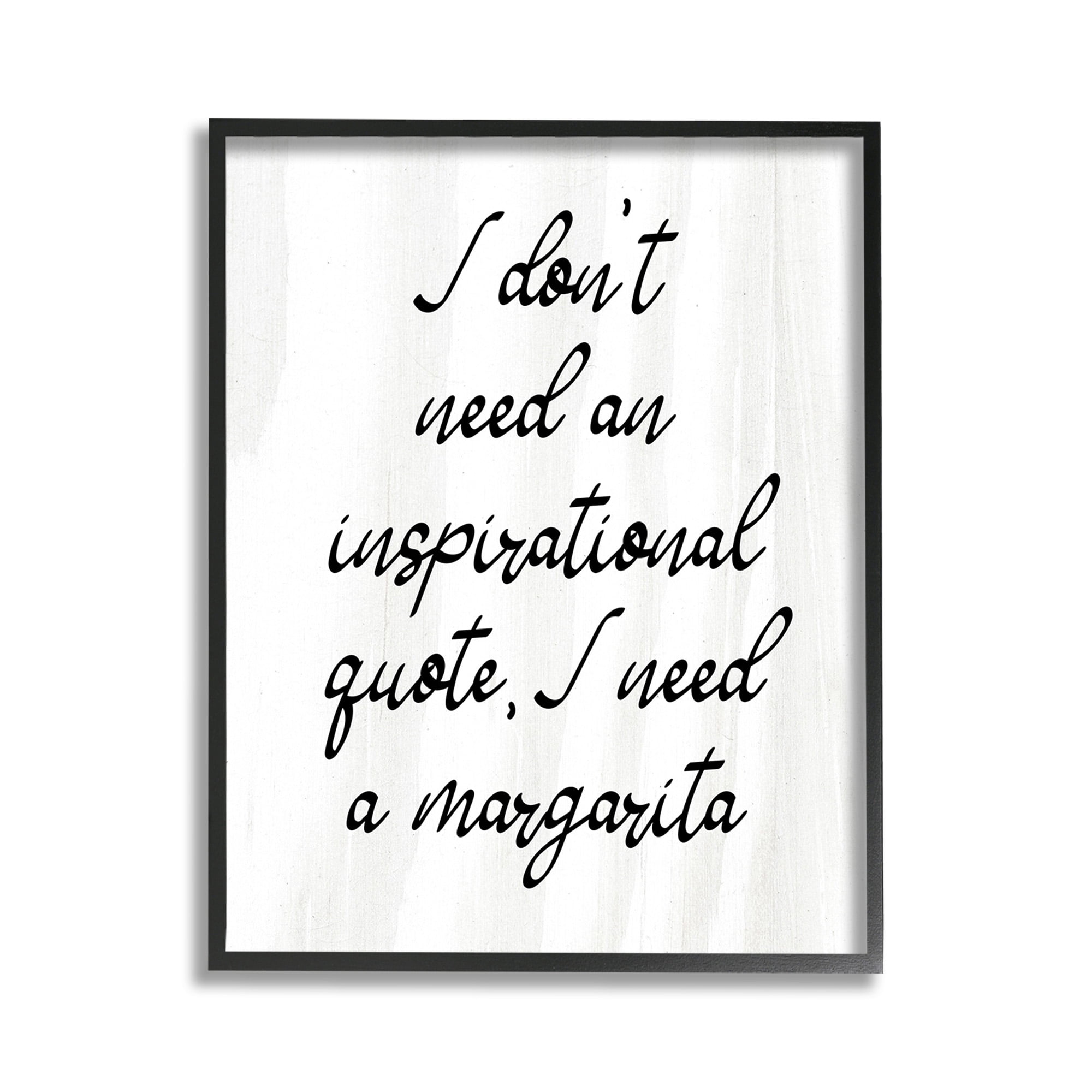 Stupell Industries Funny Need Margarita Food & Beverage Painting Black Framed Art Print Wall Art, 11 x 14