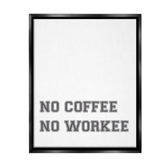 Stupell Industries Funny No Coffee Phrase Food & Beverage Painting Black Floater Framed Canvas Art Print Wall Art, 17 x 21