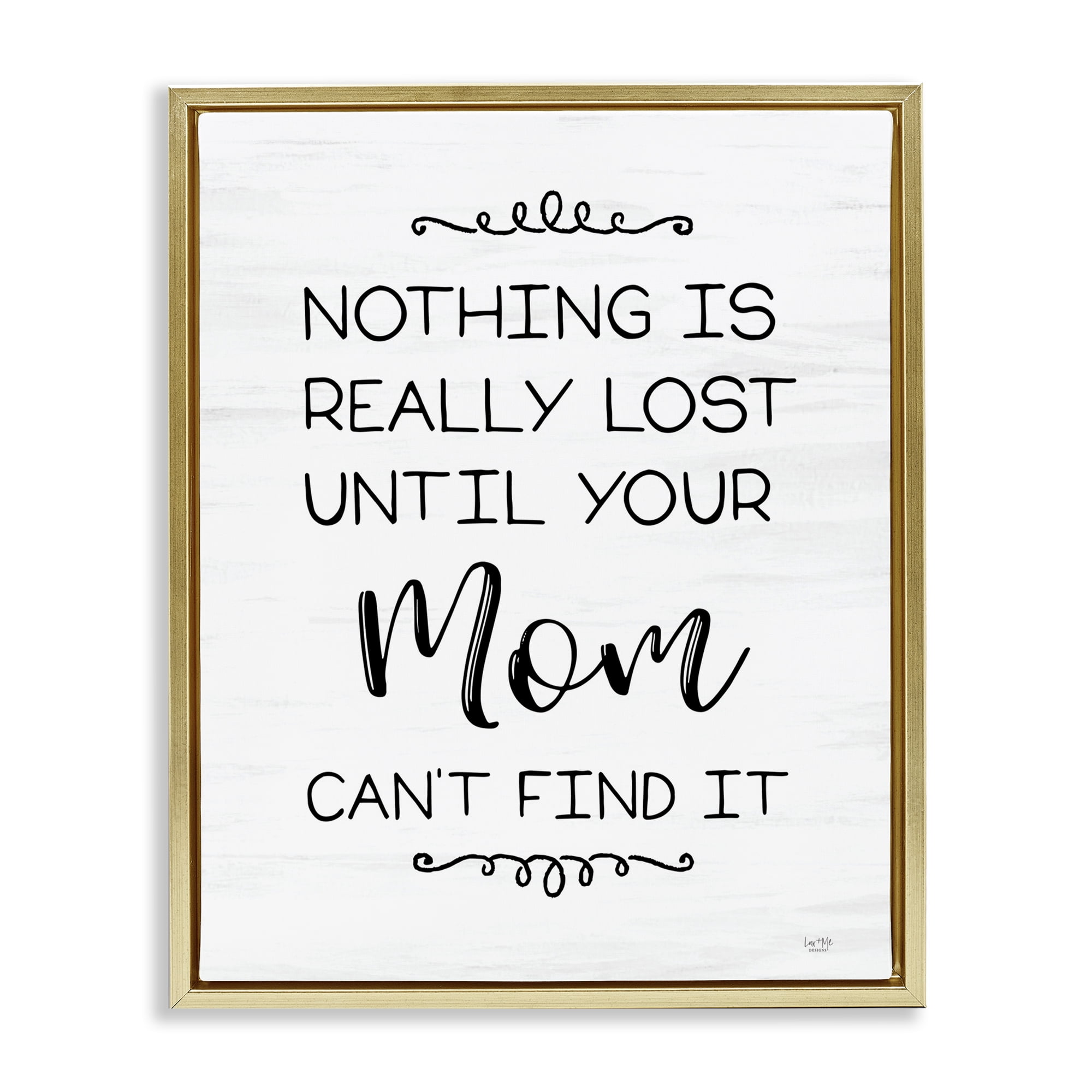 Stupell Industries Funny Nothing Is Lost Typography Painting Gold Floater Framed Art Print Wall Art, 25 x 31