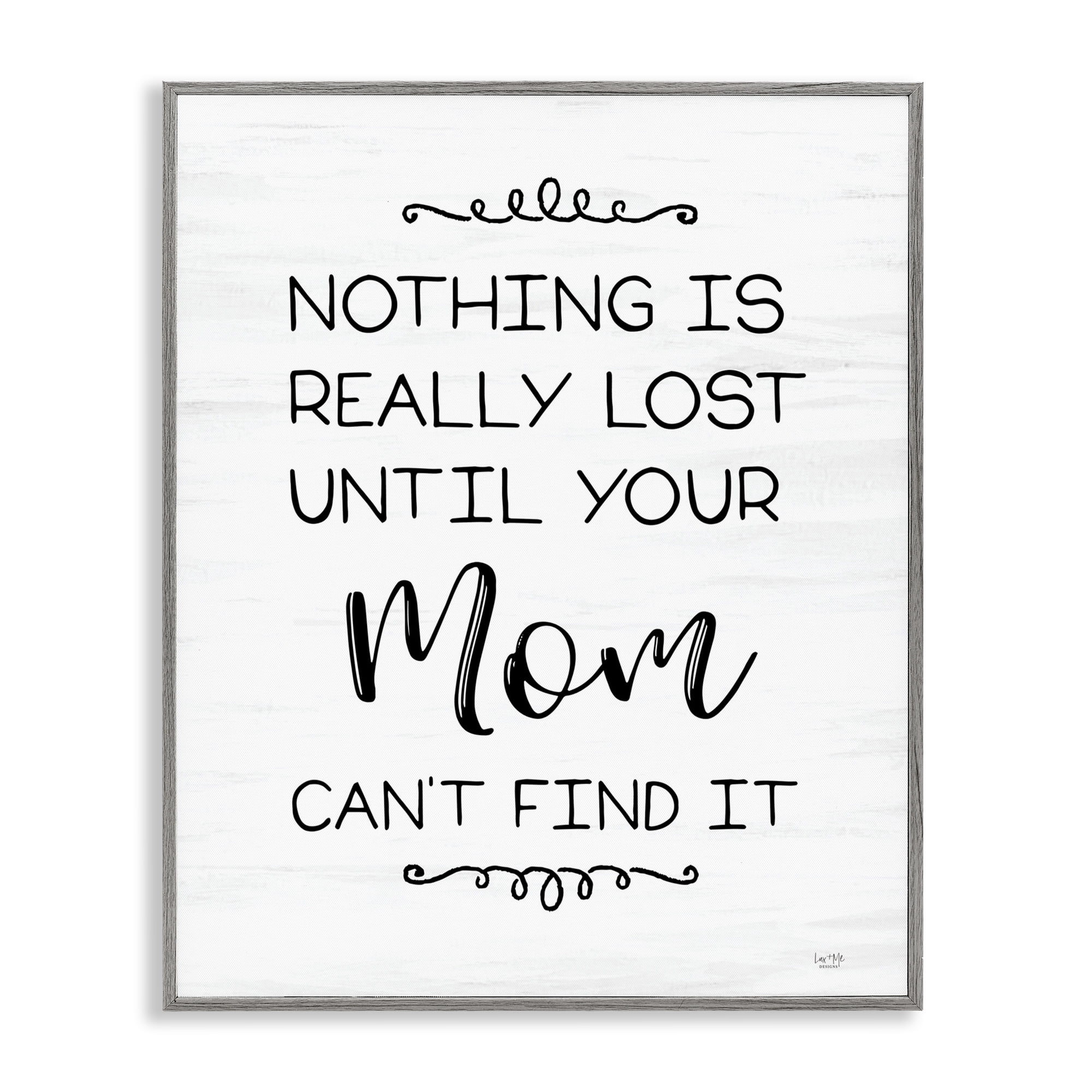 Stupell Industries Funny Nothing Is Lost Typography Painting Gray Framed Art Print Wall Art, 24 x 30