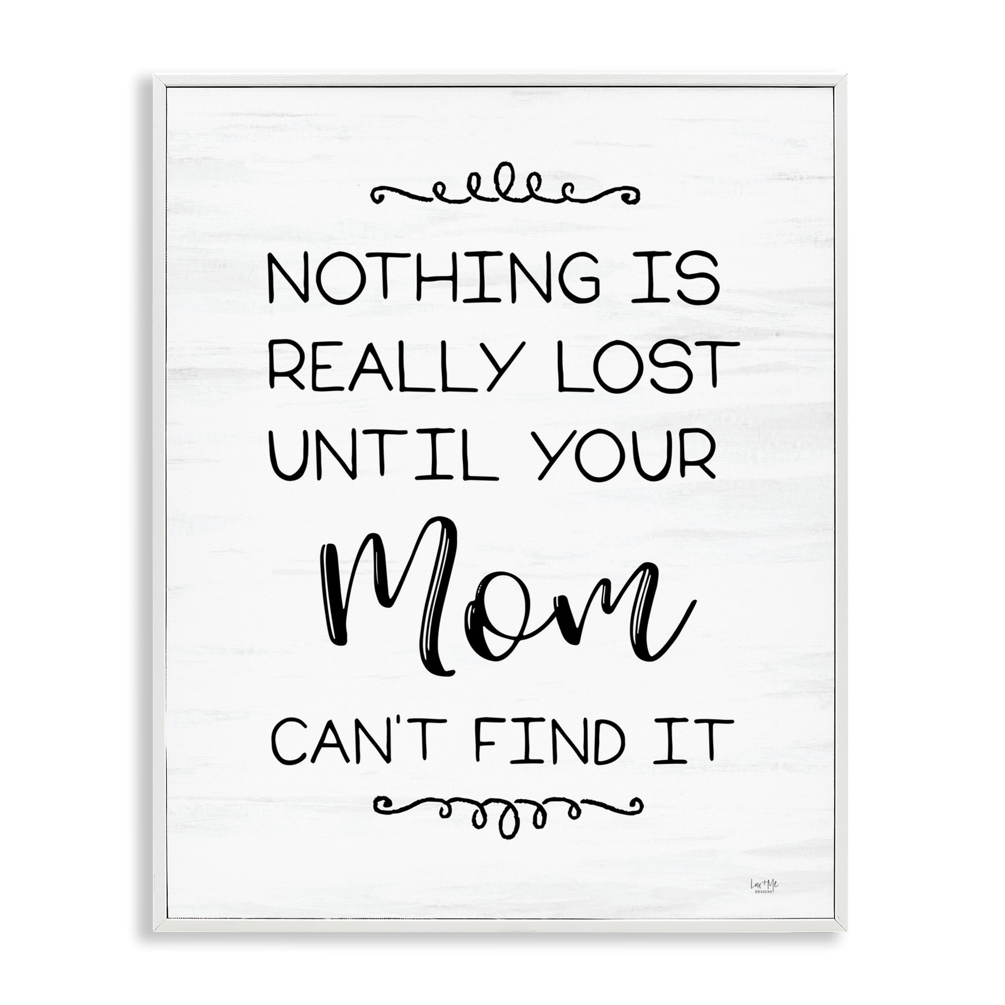 Stupell Industries Funny Nothing Is Lost Typography Painting White Framed Art Print Wall Art, 24 x 30