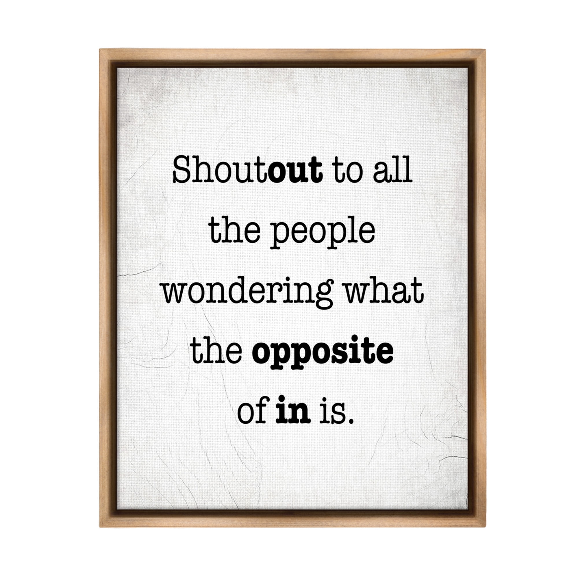 Stupell Industries Funny Out In Phrase Typography Painting Brown Floater Framed Canvas Art Print Wall Art, 17 x 21