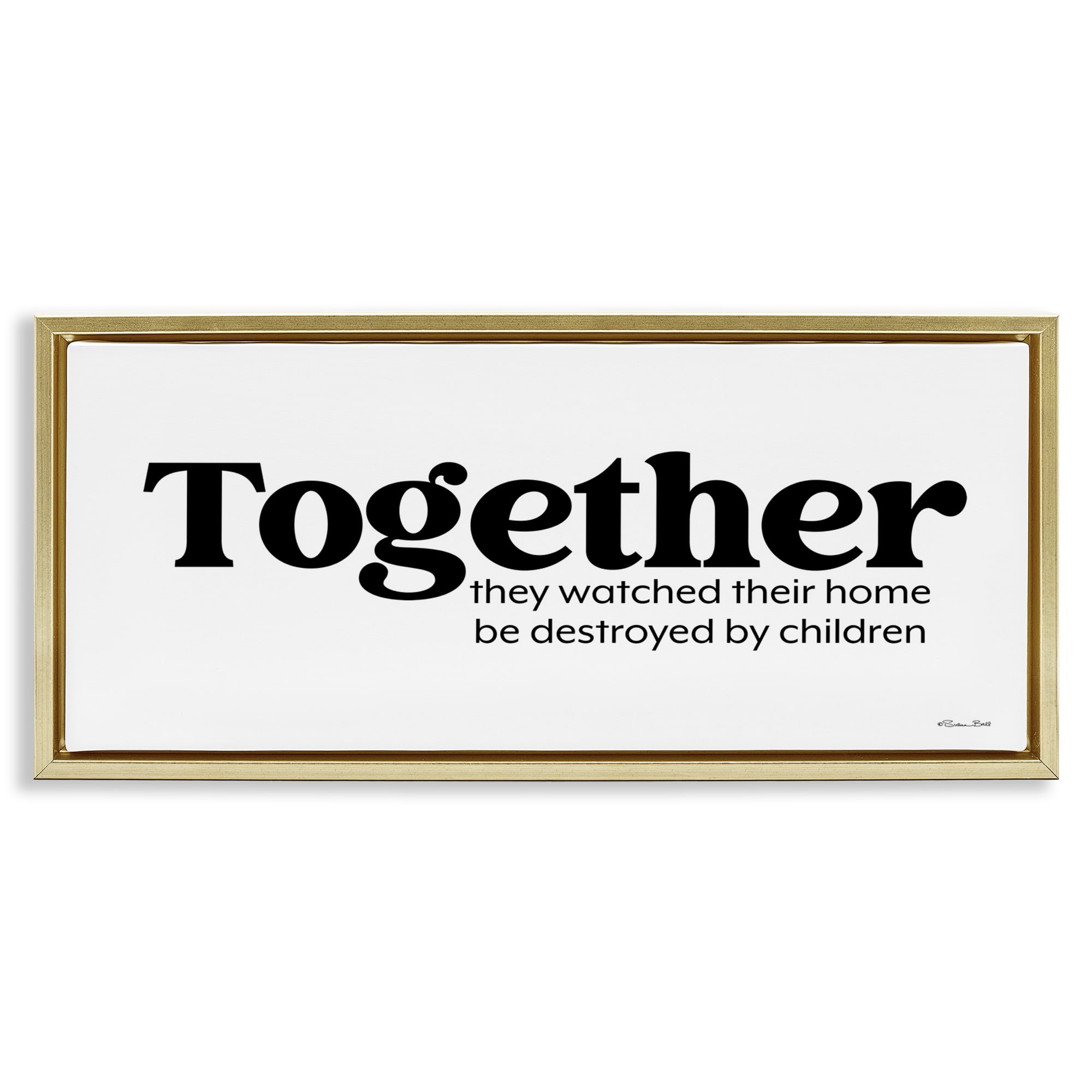 Stupell Industries Funny Parenting Sentiment Novelty Painting Gold Floater Framed Art Print Wall Art, 31 x 14
