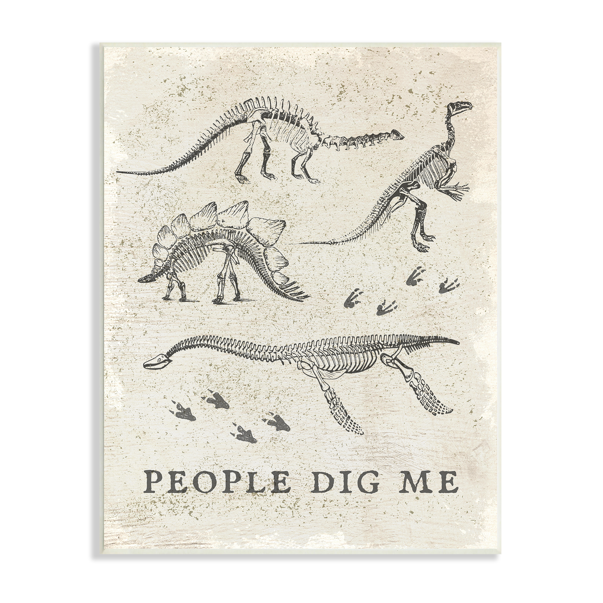 Stupell Industries Funny People Dig Me Dinosaur Skeleton and Footprints Animals & Insects Painting Unframed Art Print Wall Art, 10 x 15