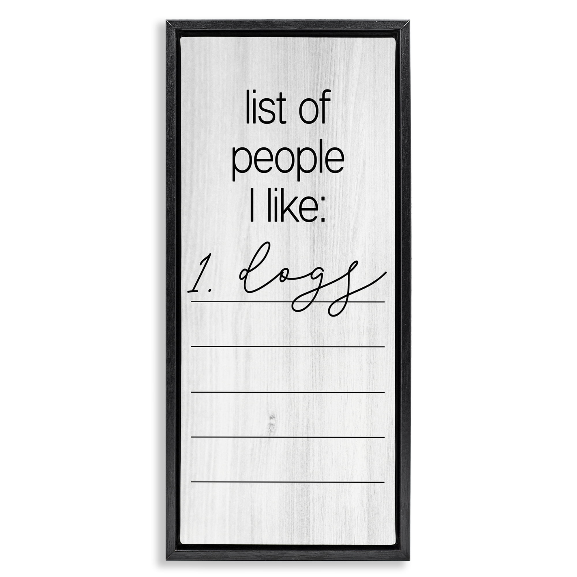 Stupell Industries Funny People I Like Typography Painting Black Floater Framed Canvas Art Print Wall Art, 15 x 31